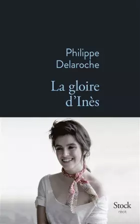 Couverture du produit · La gloire d'Inès