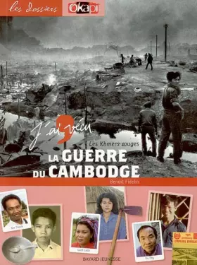 Couverture du produit · J'ai vécu la Guerre du Cambodge : Les Khmers rouges