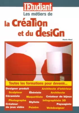 Couverture du produit · Les métiers de la création et du design