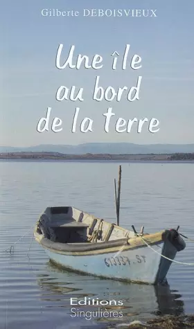 Couverture du produit · Une île au bord de la terre