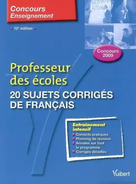Couverture du produit · 20 sujets corrigés de français: Professeur des écoles