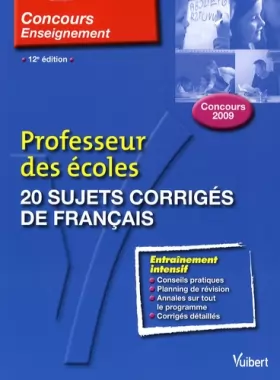 Couverture du produit · 20 sujets corrigés de français: Professeur des écoles