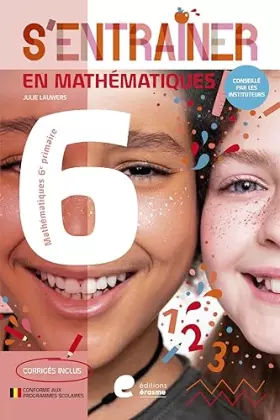 Couverture du produit · S'entrainer en mathematiques - 6e primaire