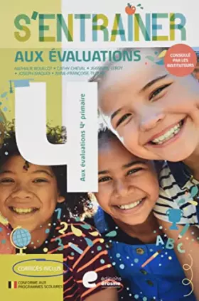 Couverture du produit · S'entrainer aux évaluations de fin de 4e primaire