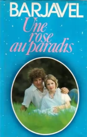 Couverture du produit · Une rose au paradis