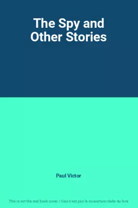 Couverture du produit · The Spy and Other Stories
