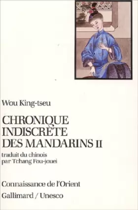 Couverture du produit · Chronique indiscrète des mandarins, tome II
