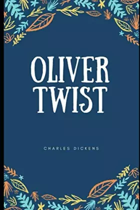 Couverture du produit · Oliver Twist (Annotated)