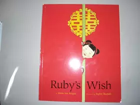 Couverture du produit · Ruby's Wish [Taschenbuch] by Shirin Yim Bridges