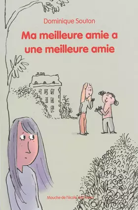 Couverture du produit · Ma meilleure amie a une meilleure amie