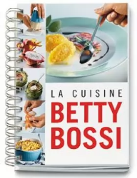 Couverture du produit · La cuisine Betty Bossi
