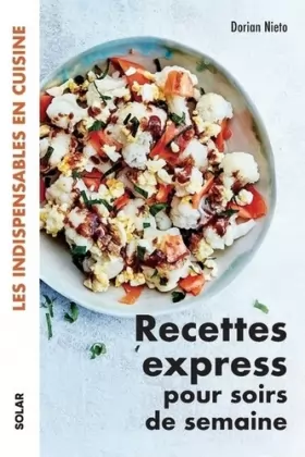 Couverture du produit · Recettes express pour soirs de semaine - Les indispensables en cuisine