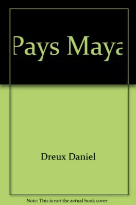 Couverture du produit · Pays Maya
