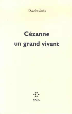 Couverture du produit · Cézanne, un grand vivant