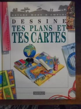 Couverture du produit · Dessine tes plans et tes cartes
