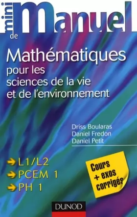 Couverture du produit · Mini manuel de Mathématiques pour les sciences de la vie et de l'environnement