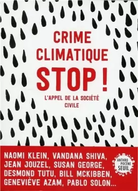 Couverture du produit · Crime climatique stop !. L'appel de la société civile
