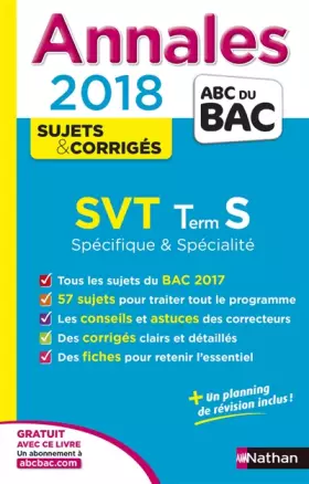 Couverture du produit · Annales ABC du Bac SVT Terminale S Spé & Spé 2018