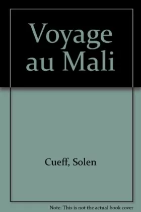 Couverture du produit · Voyage au Mali