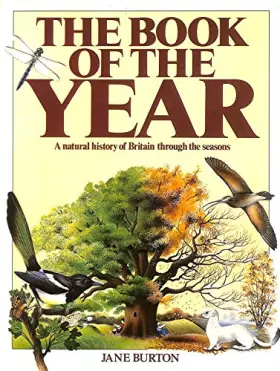 Couverture du produit · The Book of the Year: Natural History of Britain Through the Seasons