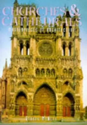 Couverture du produit · Churches & Cathedrals: Masterpieces of Architecture