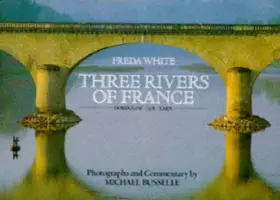 Couverture du produit · Three Rivers of France