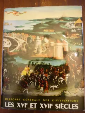 Couverture du produit · Les XVIe et XVIIe siècles