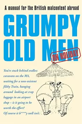 Couverture du produit · Grumpy Old Men on Holiday