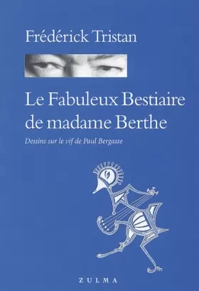 Couverture du produit · Le Fabuleux bestiaire de madame Berthe
