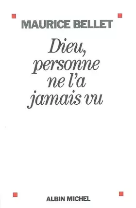 Couverture du produit · Dieu, personne ne l'a jamais vu