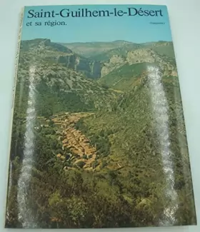 Couverture du produit · PAUL MARRES Saint-Guilhem-le-désert et sa région - Languedoc - 1981