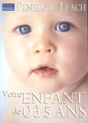 Couverture du produit · Votre enfant de 0 à 5 ans