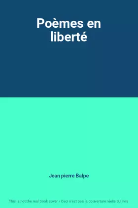 Couverture du produit · Poèmes en liberté