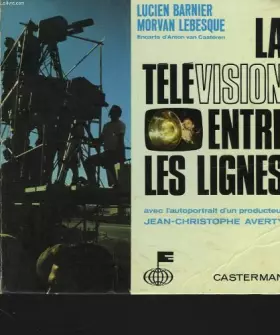 Couverture du produit · La television entre les lignes