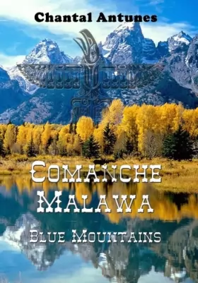 Couverture du produit · Comanche Malawa Blue Mountains