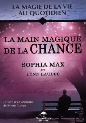 Couverture du produit · LA MAIN MAGIQUE DE LA CHANCE