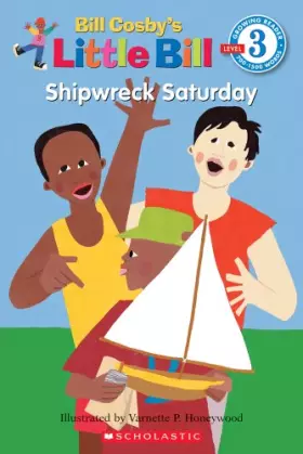 Couverture du produit · Little Bill 05: Shipwreck Saturday (level 3)