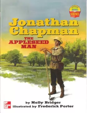 Couverture du produit · Jonathan Chapman the Appleseed Man (Leveled Books) [Taschenbuch] by Molly Bri...