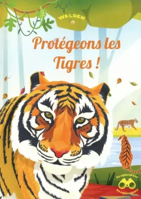 Couverture du produit · Protégeons les tigres