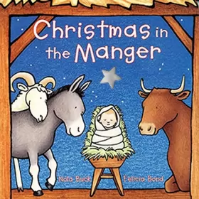 Couverture du produit · Christmas in the Manger Board Book