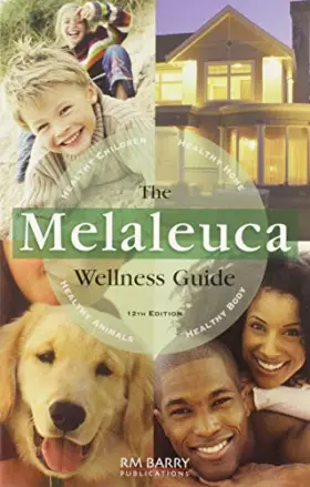 Couverture du produit · The Melaleuca Wellness Guide, 12th Edition