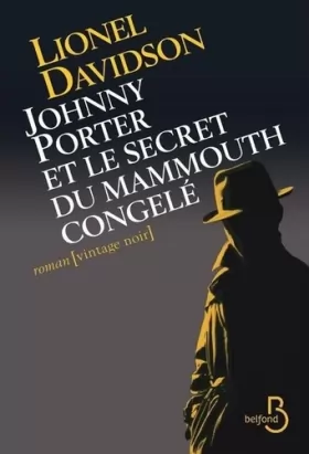 Couverture du produit · Johnny Porter et le secret du mammouth congelé