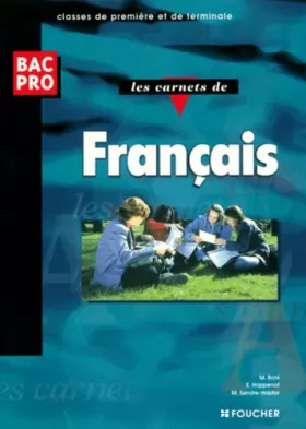 Couverture du produit · Les carnets de français : Classes de première et de terminale, Bac pro