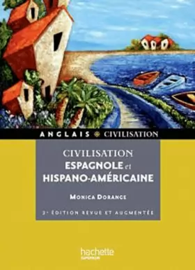 Couverture du produit · Civilisation espagnole et hispano-américaine