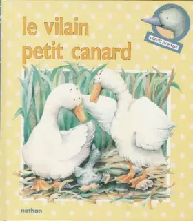 Couverture du produit · Le vilain petit canard : conte traditionnel