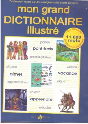 Couverture du produit · Mon grand dictionnaire illustré