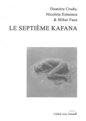 Couverture du produit · Le septième Kafana : Trafic des femmes, témoignages vécus