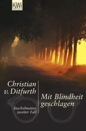 Couverture du produit · Mit Blindheit geschlagen: Stachelmanns zweiter Fall