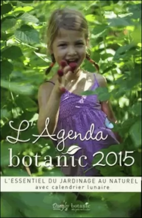 Couverture du produit · L'Agenda Botanic 2015