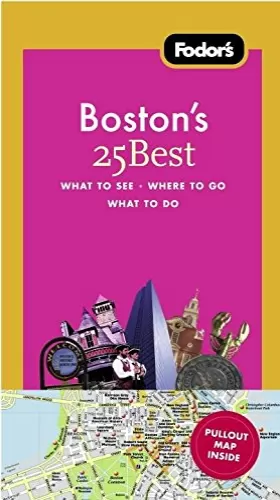 Couverture du produit · Fodor's Boston's 25 Best, 7th Edition